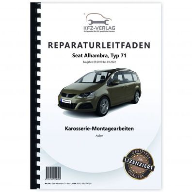 Seat Alhambra 71 2010-2022 Karosserie Montagearbeiten Außen Reparaturanleitung