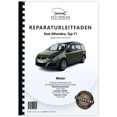 Seat Alhambra Typ 71 2010-2015 4-Zyl. Benzinmotor 160-200 PS Reparaturanleitung