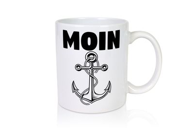 Moin Anker | Norddeutschland Tasse | Norddeutscher - Tasse Weiß