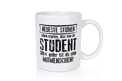 Neuste Studien: Student | Universität | Uni | Studium | - Tasse Weiß
