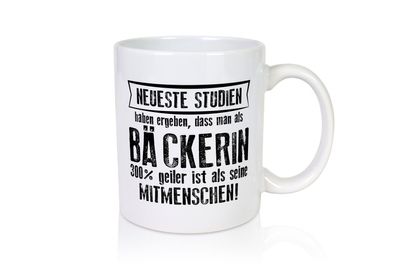 Neuste Studien: Bäckerin | Bäckerei | Frauen | Backen - Tasse Weiß