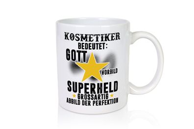 Bedeutung von Kosmetiker | Kosmetik | Stylist | Visagist - Tasse Weiß