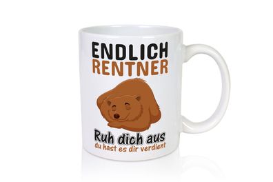 Endlich Rentner | Ruhestand Tasse | Rente genießen - Tasse Weiß