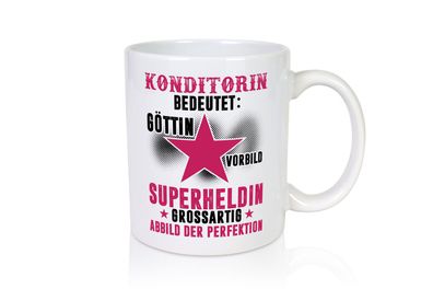 Bedeutung von Konditorin | Konditorei - Tasse Weiß