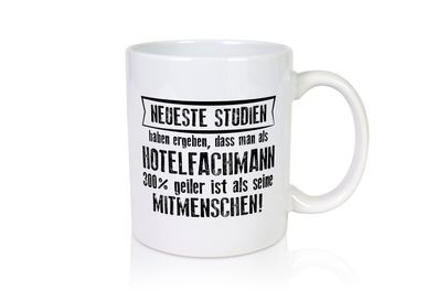 Neuste Studien: Hotelfachmann |Hotel - Tasse Weiß