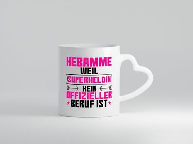 Superheldin Hebamme | Geburtshilfe - Herz Tasse Weiß