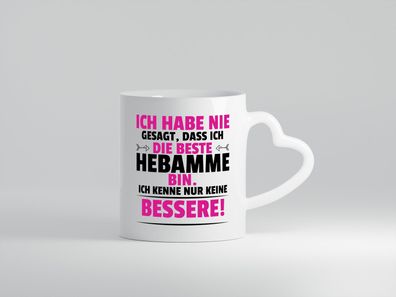 Die Beste Hebamme | Geburtshilfe - Herz Tasse Weiß