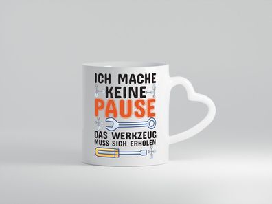 Handwerker Humor | Werkstatt | Werkzeug | Schrauber - Herz Tasse Weiß