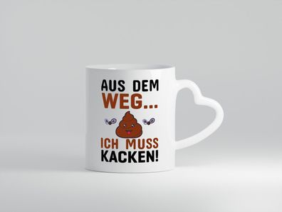 Aus dem weg! - Herz Tasse Weiß