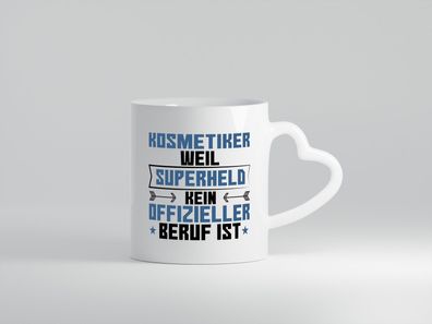 Superheld Kosmetiker | Kosmetik | Stylist | Visagist - Herz Tasse Weiß