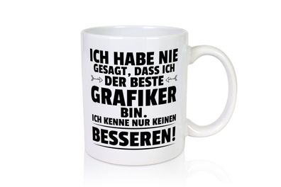 Der Beste Grafiker | Grafik Design | Grafikdesign - Tasse Weiß