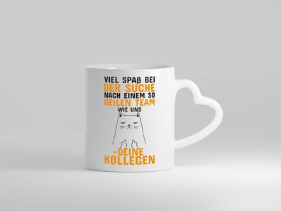 Geiles Team | Abschied Tasse | Kollegen Spruch - Herz Tasse Weiß