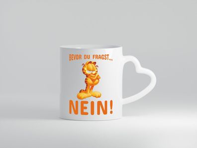 Bevor du fragst? Nein! | grimmige Katze | Spruchtasse - Herz Tasse Weiß