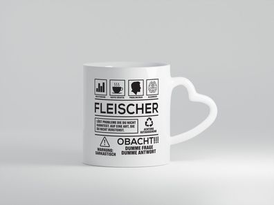 Achtung Probleme Fleischer | Schlachterei - Herz Tasse Weiß