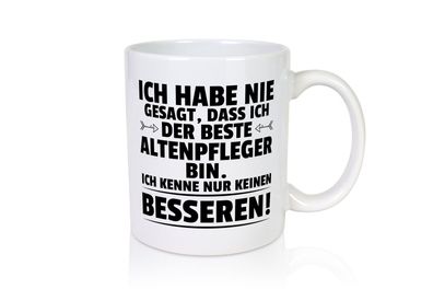 Der Beste Altenpfleger | Pflegepersonal | Altenheim - Tasse Weiß