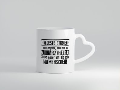 Neuste Studien: Zahnarzthelfer | Zahnmedizin - Herz Tasse Weiß