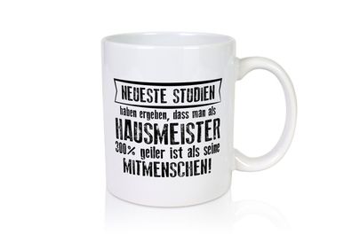 Neuste Studien: Hausmeister | Hauswart - Tasse Weiß