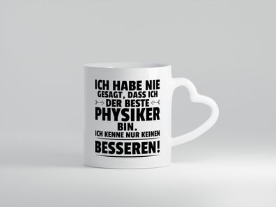 Der Beste Physiker | Physik - Herz Tasse Weiß