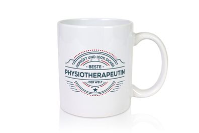 Geprüft und sicher: Physiotherapeutin - Tasse Weiß