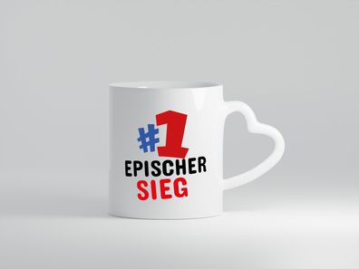 1 Epischer Sieg - Herz Tasse Weiß