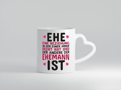 Ehepaar Spruch | Beziehung Tasse | Ehemann Spruch - Herz Tasse Weiß