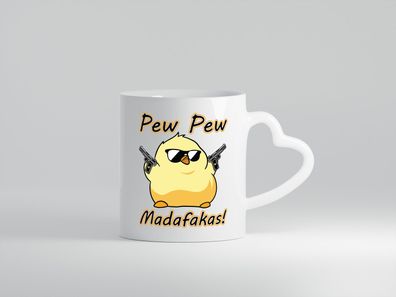 Pew Pew Madafakas Lustig - Herz Tasse Weiß