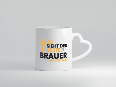 Der Weltbeste Brauer | Bier Brauer | Brauerei - Herz Tasse Weiß