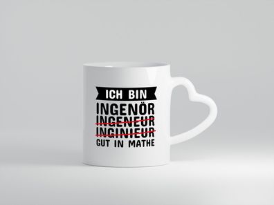 Ich bin gut in Mathe Ingenieur - Herz Tasse Weiß