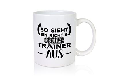 Richtig guter Trainer | Spruch Tasse | Personal Trainer - Tasse Weiß