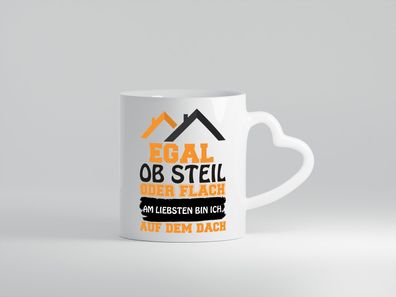 Dachdecker Spruch | Beruf Tasse | lustiger Spruch - Herz Tasse Weiß