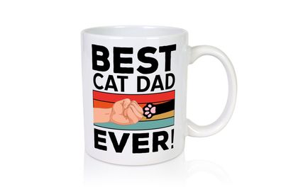 Best Cat Dad | Katzen Freund | Katzenbesitzer - Tasse Weiß