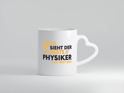 Der Weltbeste Physiker | Physik - Herz Tasse Weiß