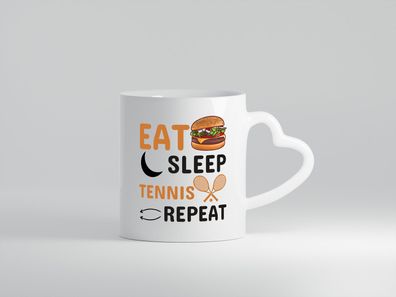 Eat Sleep Tennis Repeat | Tennisspieler Tasse | Sport - Herz Tasse Weiß