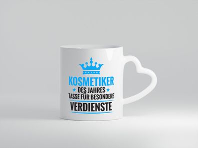 Besonderer Verdienst: Kosmetiker | Kosmetik | Stylist - Herz Tasse Weiß