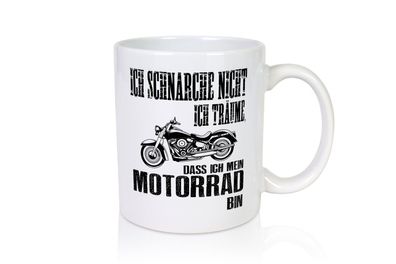 Ich schnarche nicht | Biker Tasse | Motorradfahrer - Tasse Weiß