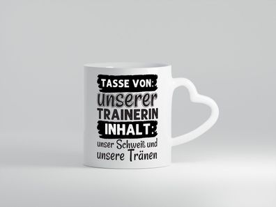 Schweiß und Tränen | Trainerin Tasse | Sporttrainerin - Herz Tasse Weiß