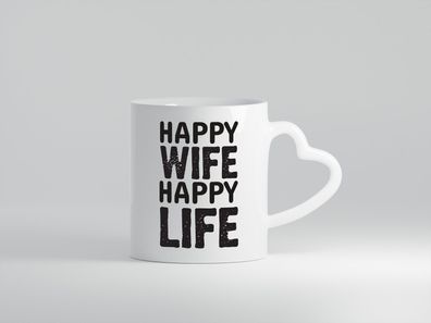 Happy Wife | Ehemann Tasse | Ehefrau Humor | Statement - Herz Tasse Weiß