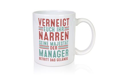 Verneigt euch: Manager | Management - Tasse Weiß