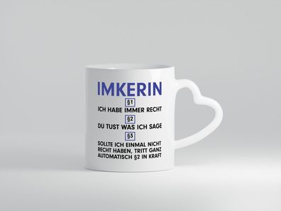 Ich habe immer Recht Imkerin | Imkerei - Herz Tasse Weiß