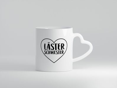 Läster Schwester | Herz Tasse | Geschwisterliebe - Herz Tasse Weiß
