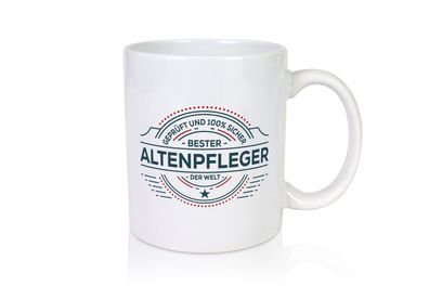 Geprüft und sicher: Altenpfleger | Pflegepersonal - Tasse Weiß