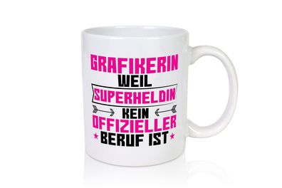 Superheldin Grafikerin | Grafik Design | Grafikdesign - Tasse Weiß