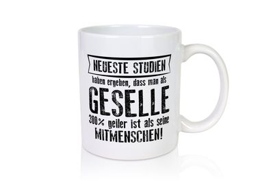 Neuste Studien: Geselle | Handwerker - Tasse Weiß