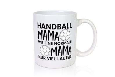 Handball Mama | Mutter Tasse | Sport | Handballer - Tasse Weiß
