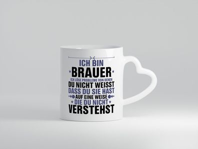 Löse Probleme: Brauer | Bier Brauer | Brauerei - Herz Tasse Weiß