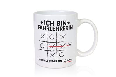 Lösung Finden: Fahrlehrerin| Fahrschule - Tasse Weiß