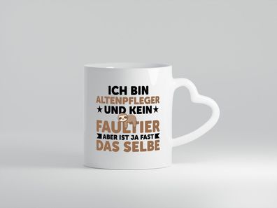 Ich bin kein Faultier: Altenpfleger | Pflegepersonal - Herz Tasse Weiß