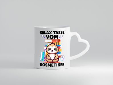 Relax Tasse: Kosmetiker | Kosmetik | Stylist - Herz Tasse Weiß