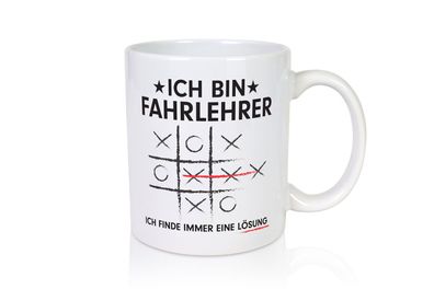 Lösung Finden: Fahrlehrer | Fahrschule - Tasse Weiß