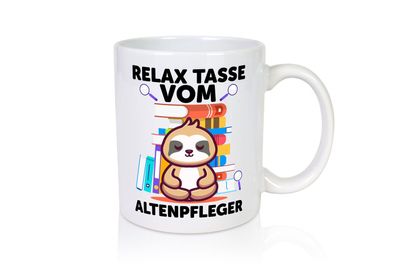 Relax Tasse: Altenpfleger | Pflegepersonal - Tasse Weiß